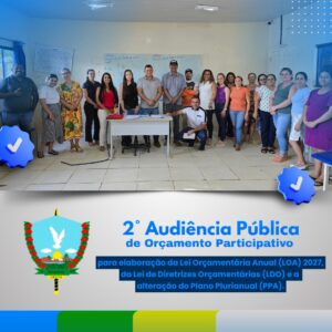 a Prefeitura de Urupá esteve no Distrito de Nova Aliança para realizar a 2ª Audiência Pública de Orçamento Participativo