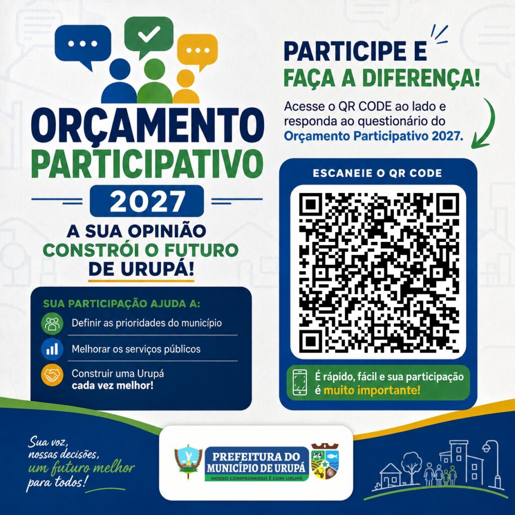 A população de Urupá pode participar da elaboração do Orçamento Municipal de 2027!