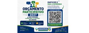 A Prefeitura de Urupá convida toda a população a participar do *Orçamento Participativo 2027*.