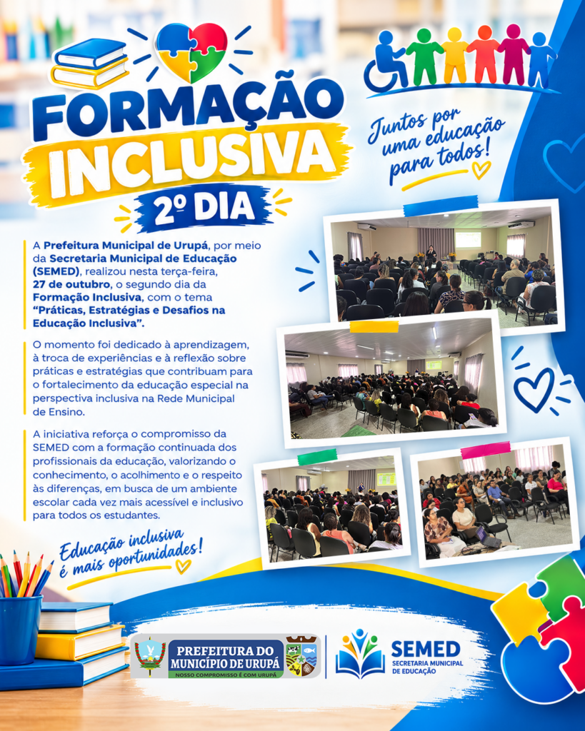 Hoje é o 2º dia da nossa Formação Inclusiva!